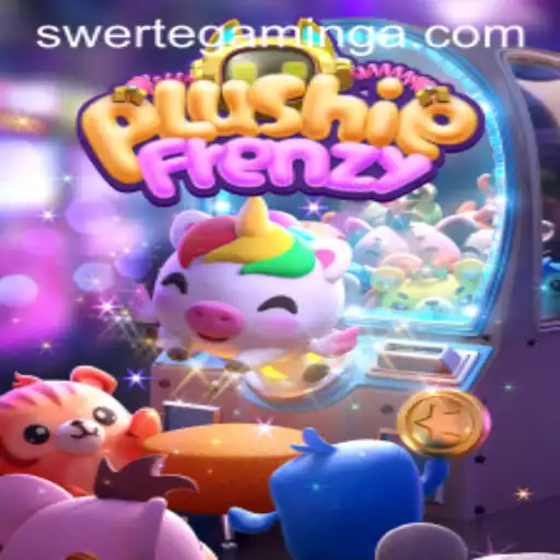 Unraveling the Enchantment of PlushieFrenzy: Dive into the Whimsical World of SwerteGaming