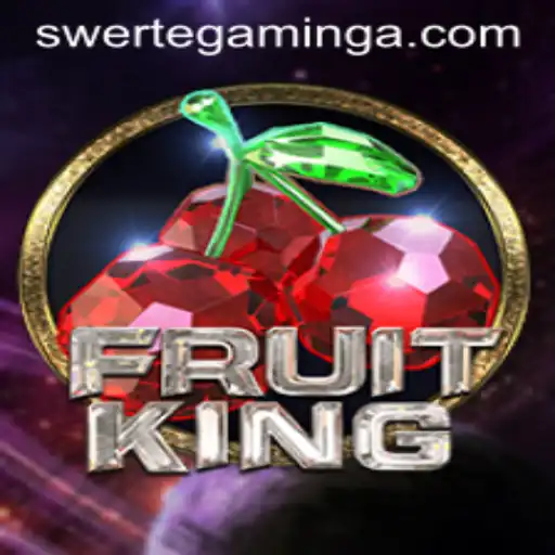 FruitKing: The Reign of SwerteGaming's Latest Craze